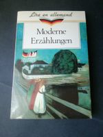 Moderne Erzählungen: Lire en Allemand pour fracophones!