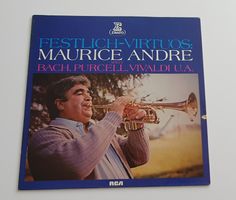 Maurice André – Festlich! Virtuos!