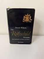 Die Rothshild Dynastie - Derek Wilson 