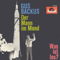 Backus Gus - Der Mann im Mond (7")