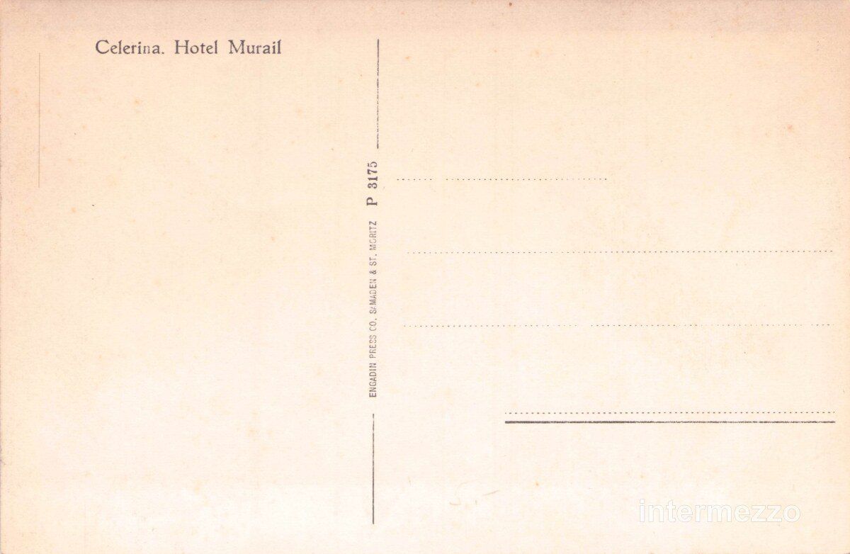Cartoline postali: Celerina GR // ca. 1930 Hotel Murail – Usato da Basel venduto da intermezzo12 1
