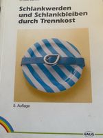 Trennkost: Das Original Kochbuch!