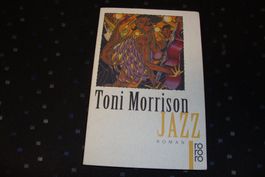 Jazz - Roman - Autorin Toni Morrison