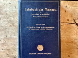 Lehrbuch der Massage, A. Müller, Technik undTheorie