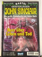 John Sinclair Band 1117 Herr über Leben und Tod 1. Auflage