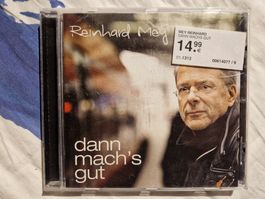 Reinhard Mey – Dann Mach's Gut