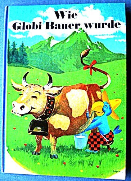 Libri: Wie Globi Bauer wurde, sehr schön – Usato da Effretikon venduto da Heimstudio