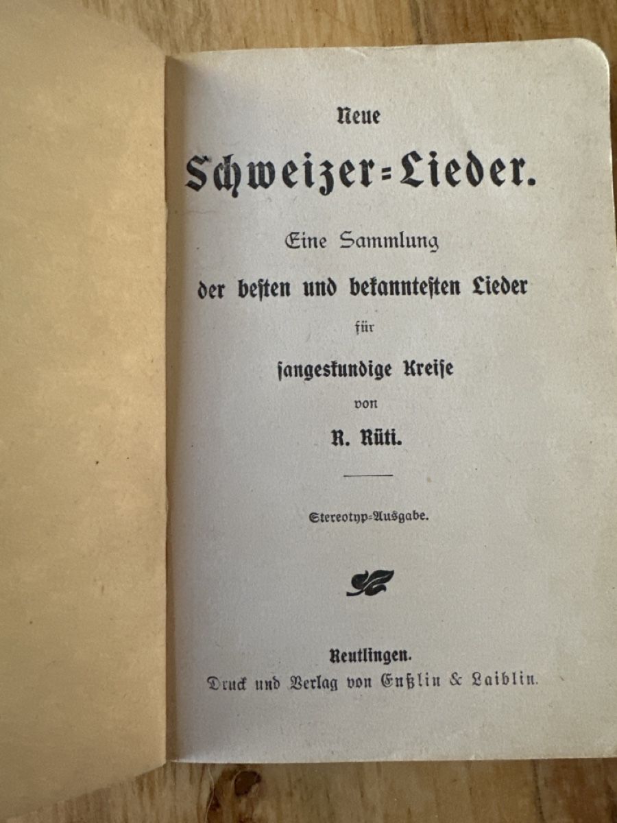 Libri: Antikes Gesangsbuch: neue Schweizer Lieder, Sammlung – Usato da Frauenfeld venduto da aluma14 2