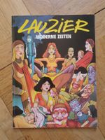 Lauzier Comic "Moderne Zeiten" Kult Comic Art