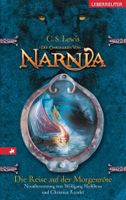 Die Chroniken von Narnia 5. Die Reise auf der Morgenröte