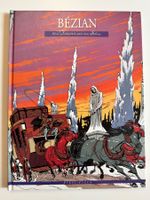 BÉZIAN - Das Testament unter dem Schnee - HARDCOVER