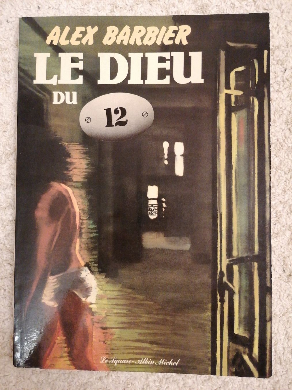Fumetti: Alex Barbier - Le Dieu du 12 EO – Usato da Bougy-Villars venduto da Vogue