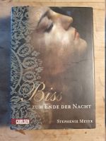Biss zum Ende der Nacht Stephenie Meyer Carlsen