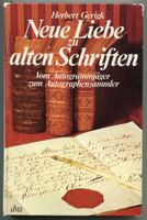 Neue Liebe zu alten Schriften
