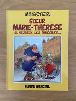 SOEUR MARIE-THERESE / TOME 2 / HEUREUX LES IMBECILES