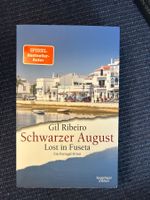 Lost in Fuseta: Schwarzer August - Gil Ribeiro