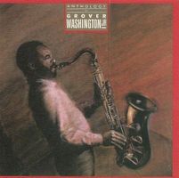 Grover Washington - inc. "The Best is Yet to Come", "Jammin"