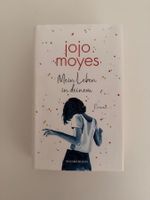 Jojo Moyes Mein Leben in deinem Roman neuwertig