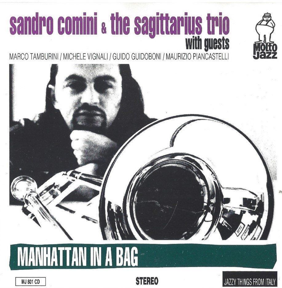 CDs: Sandro Comini & Sagittarius Trio MANHATTAN BAG Cool Jazz CD – Gebraucht aus Kandergrund von Sososo