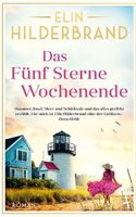 Hilderbrand Elin - Das Fünf Sterne Wochenende / Roman