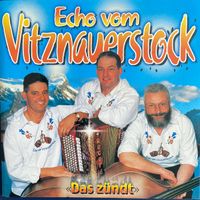 Echo vom Vitznauerstock - Das zündet! CD Top !