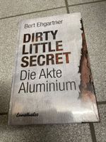 Dirty little secret - Die Akte Aluminium Gebundene Ausgabe