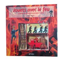 Jouets avec le feu