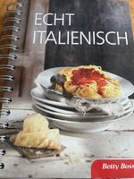 Betty Bossi   Echt Italienisch XL Ausgabe