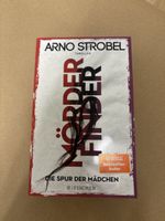 Arno Strobel - Mörderfinder: Die Spur der Mädchen, Thriller