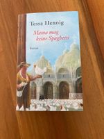 Buch, Tessa Hennig, Mama mag keine Spaghetti, Taschenbuch