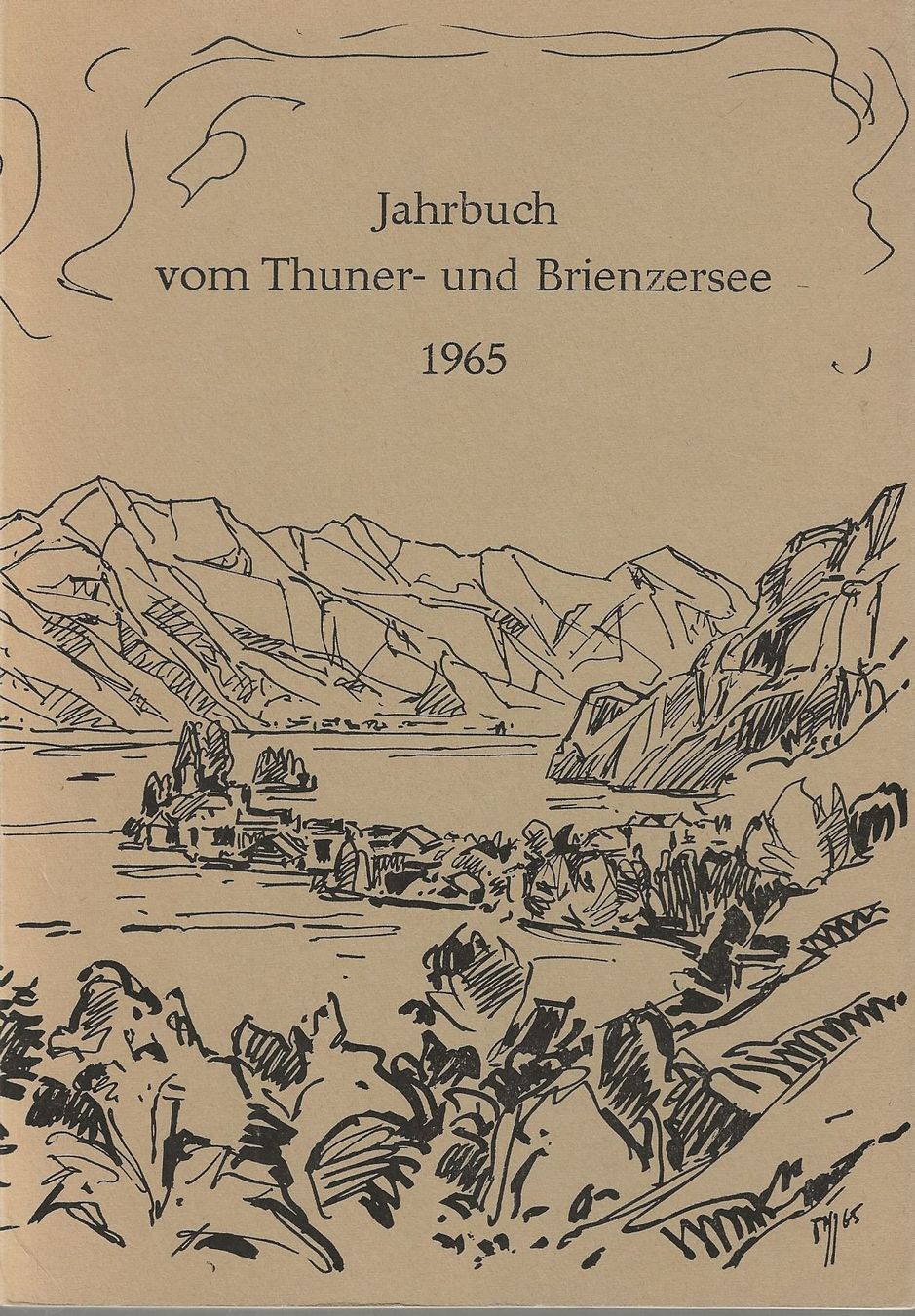 Bücher: Jahrbuch vom Thuner- und Brienzersee 1965 – Gebraucht aus Bern von Grindelwaldaus