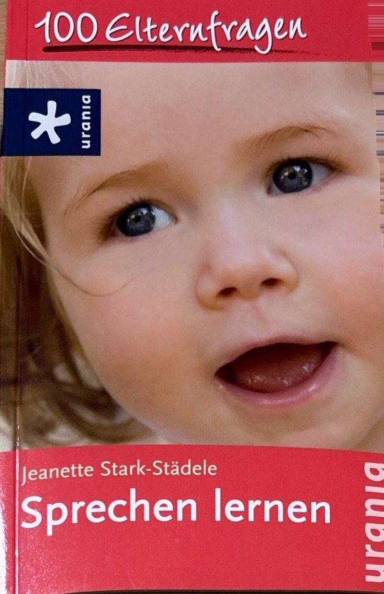 Libri: Stark-Städele Jeanette, Sprechen lernen – Nuovo (secondo la descrizione) da Sarnen venduto da Livres