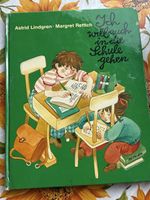 Kinderbuch Ich will auch in die Schule gehen Astrid Lindgren