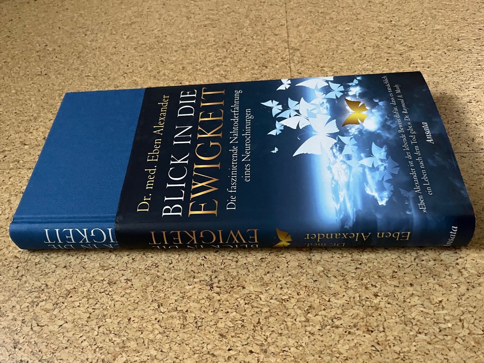 Libri: Buch / "Blick in die Ewigkeit", Dr. med. E. Alexander – Usato da Grosswangen venduto da Vita500 4