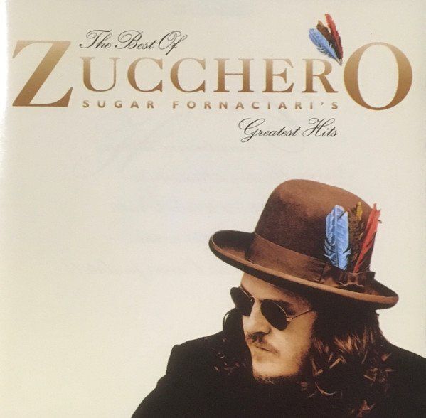 Zucchero – The Best Of Zucchero Sugar Fornaciari's Greatest | Kaufen ...