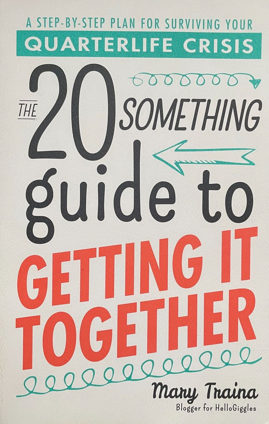 Libri: The Twentysomething Guide to Getting It Together – Usato da Zofingen venduto da angito