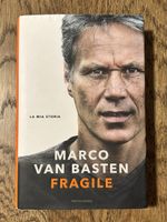 Marco Van Basten - Fragile, La mia storia