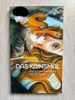 Buch DAS KAINSMAL Ueli Brunner Geschichten von der Strasse