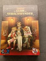 CLUB DER VERSCHWENDER - Spiel