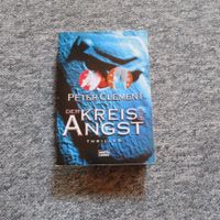 Clement Peter - Der Kreis der Angst / Thriller