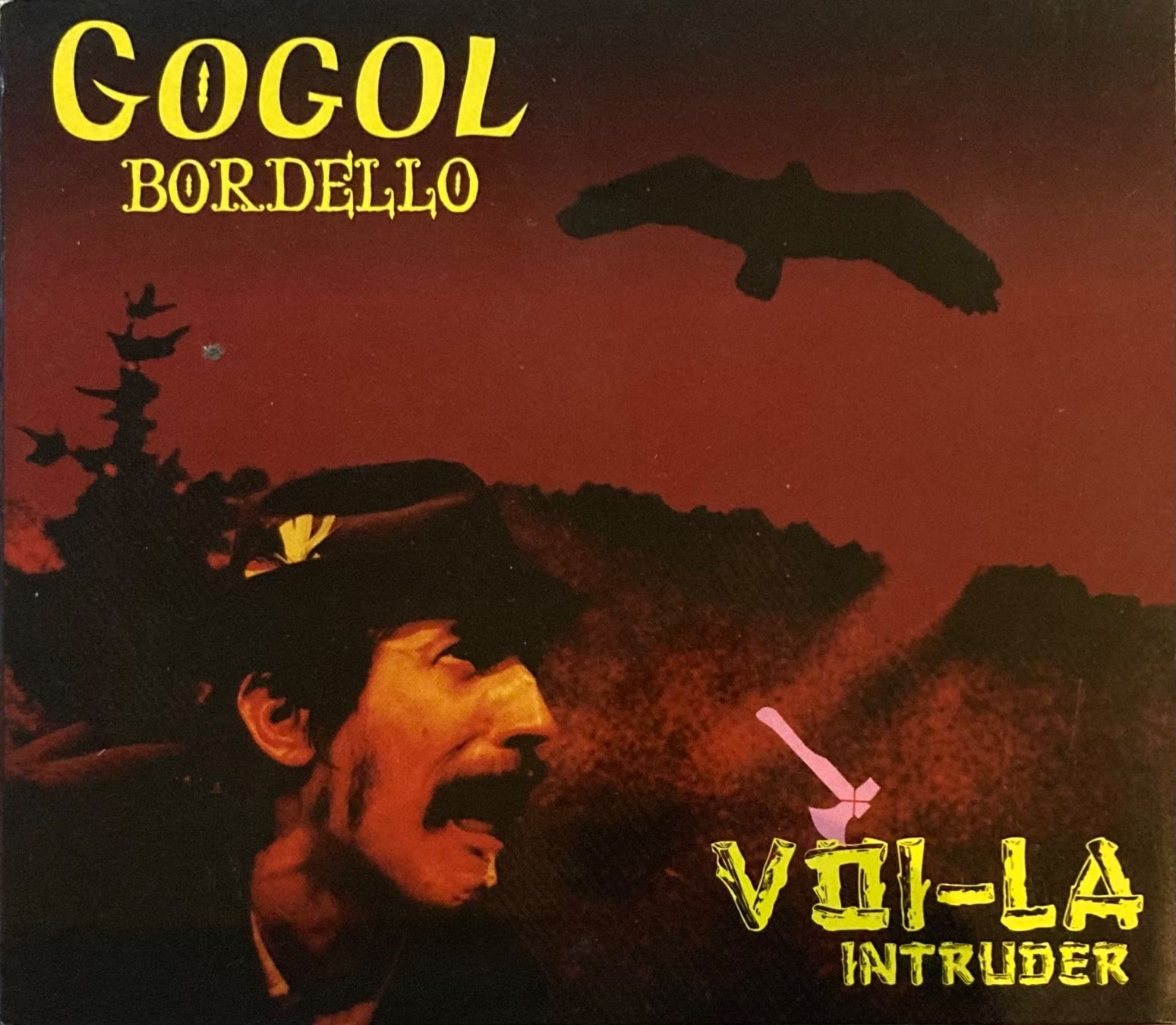 CD: GOGOL BORDELLO - VOI-LA INTRUDER – Usato da Poliez-Pittet venduto da Newtown-Records