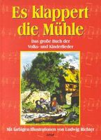 Es klappert die Mühle - Kinderlieder (geb) / jugendbuch