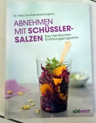 Bücher: Abnehmen mit Schüssler Salzen – Gebraucht aus Wetzikon ZH von strubeli024