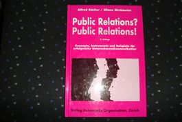 Public Relations? Public Relations! - Buch 266 Seiten