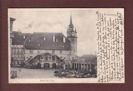 FRIBOURG - Hôtel de Ville - 1903