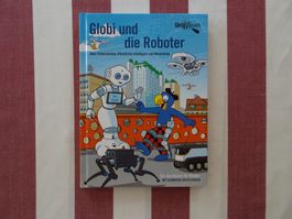 Globi und die Roboter - 1. Auflage 2020 - unbemalt - G837