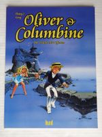 Oliver & Columbine - Der Traum mit 7 Pforten -  BSE – 2008