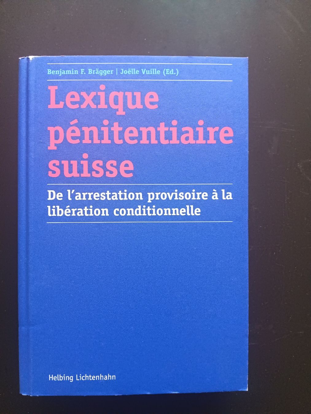 Libri: Lexique penitentiaire suisse – Usato da Lausanne venduto da Grabock