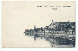 VEVEY Gand Hotel des Trois Couronnes