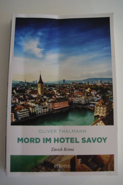 MORD IM HOTEL SAVOY ZÜRICH EMONS KRIMI VON OLIVER THALMANN | Kaufen auf ...